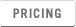 FEATURES AND PRICING